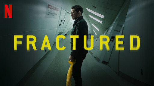 Film Horor Psikologis, Review Film Horor Netflix "Fractured": Menelisik Trauma dan Misteri